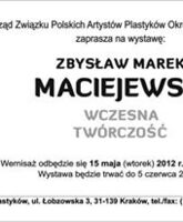 Zbysław Maciejewski - Wczesna twórczośc